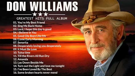 Songs by don williams youtube - Sep 15, 2010 · Darling if you ever leave me well I'll just put my heart awayI couldn't love again believe me no one could please me anywayAnd if another ever came along I'd... 
